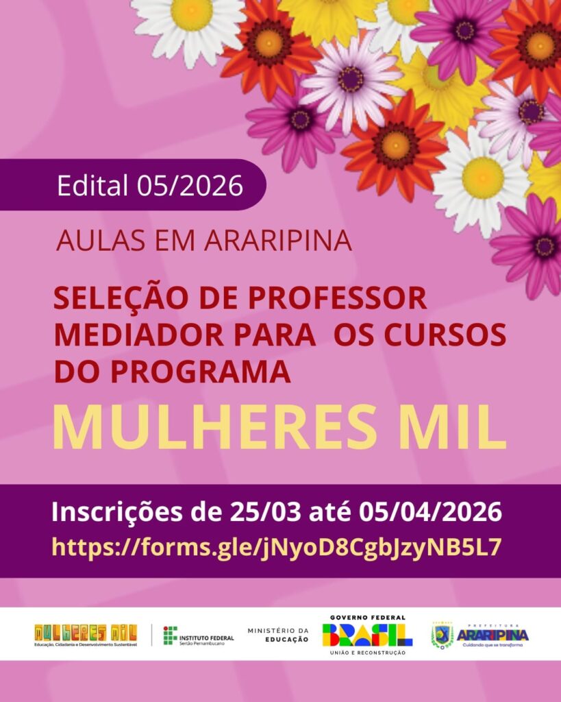 Campus Ouricuri do IFSertãoPE abre seleção de bolsistas para o programa Mulheres Mil em Araripina