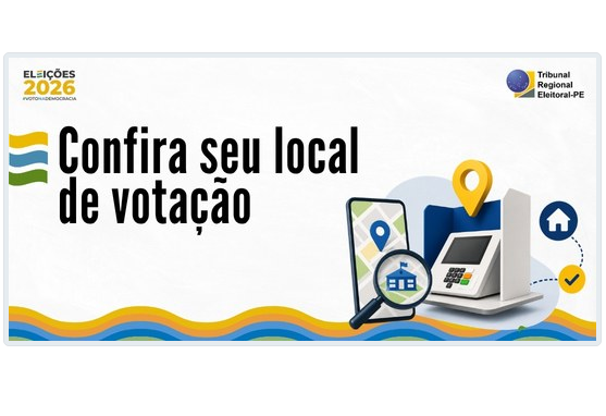 Eleições 2026: 771 seções eleitorais de Pernambuco mudam de local; Ouricuri na lista